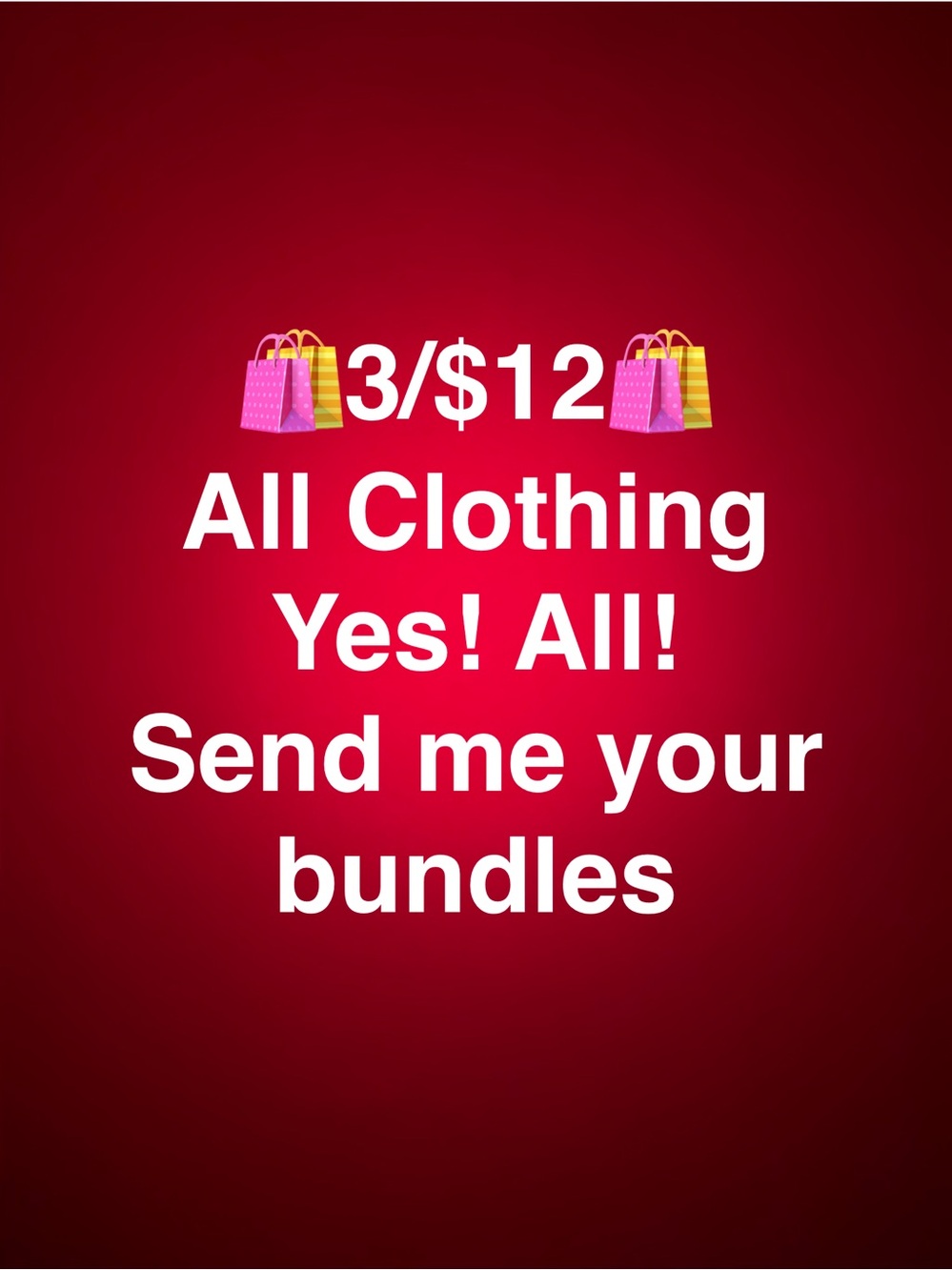 3/$12 Clothing Sale 
Check it Out‼️